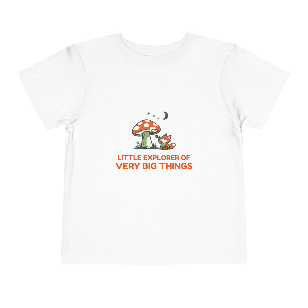 Toddler Tee — "Little Explorer of Very Big Things" Mushroom & Fox Adventure
